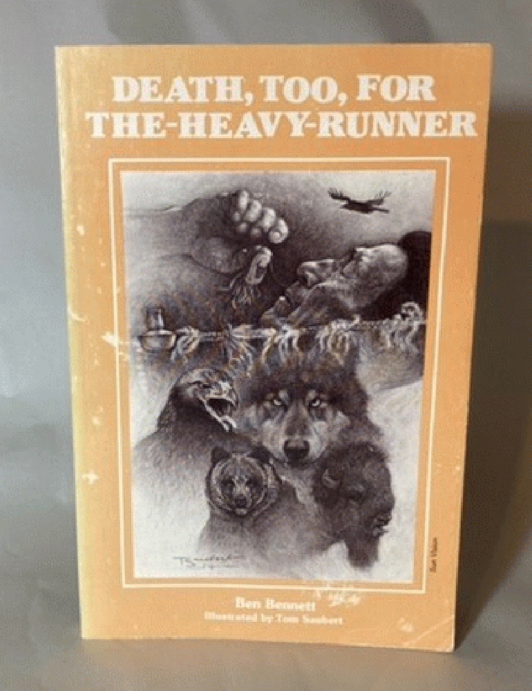 Death, Too, for The-Heavy-Runner