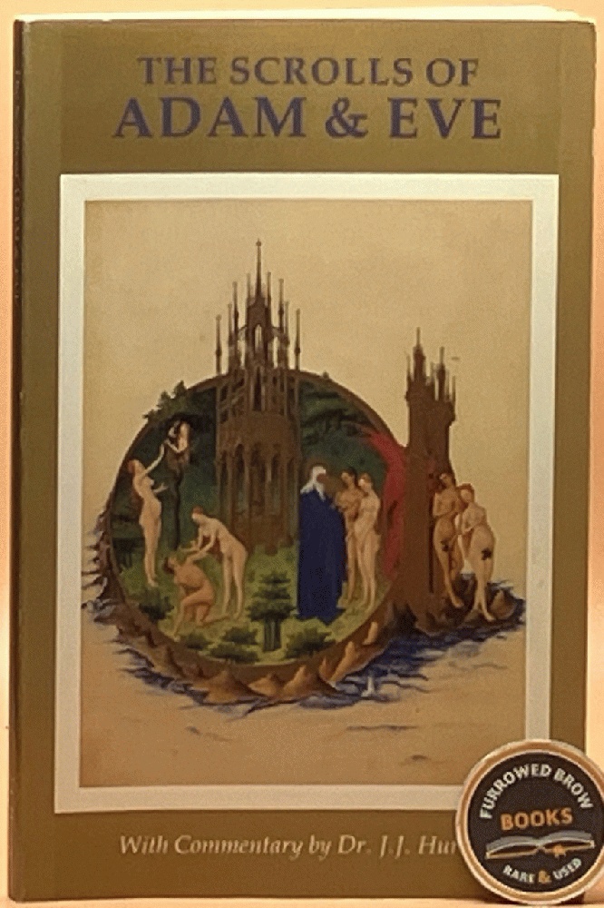 The Scrolls of Adam & Eve: A Study of Prophetic Regenesis