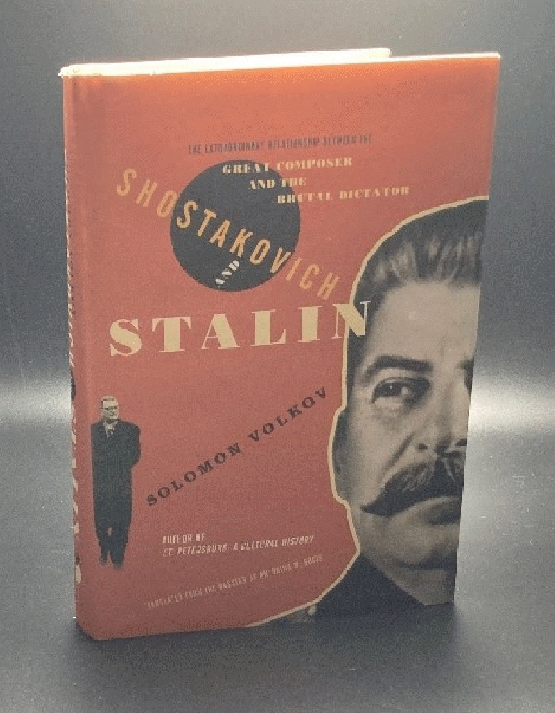 Shostakovich and Stalin: The Extraordinary Relationship Between the Great Composer and the Brutal Dictator