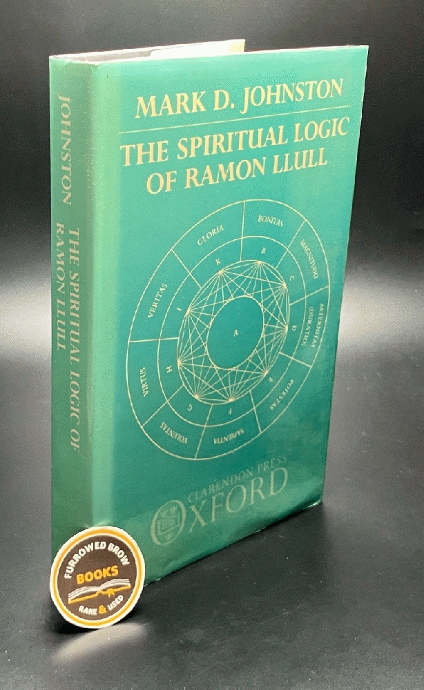The Spiritual Logic of Ramon Llull