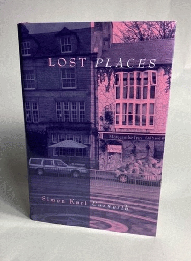 Lost Places - Ash-Tree Press - Unsworth