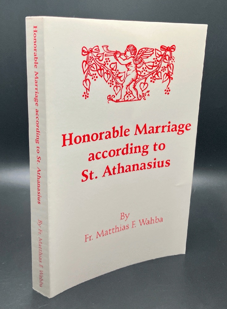 Honorable Marriage according to St. Athanasius