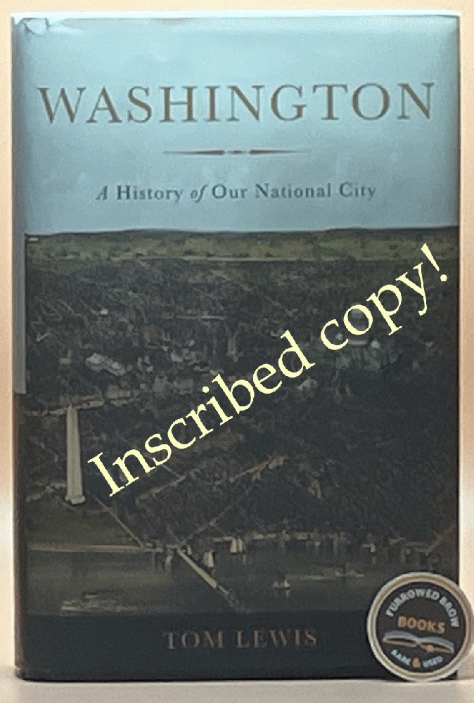 Washington: A History of Our National City