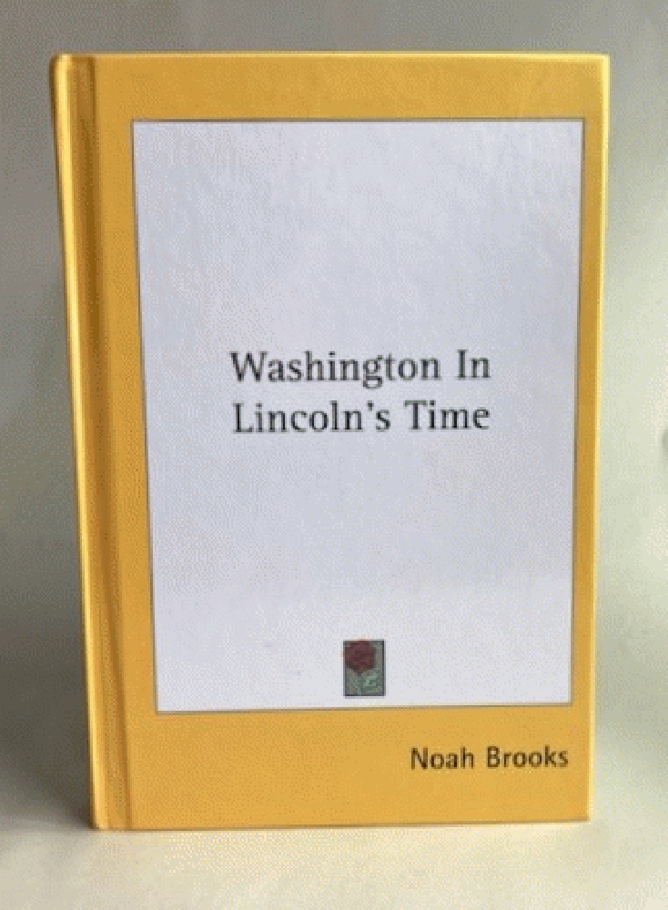Washington In Lincoln's Time