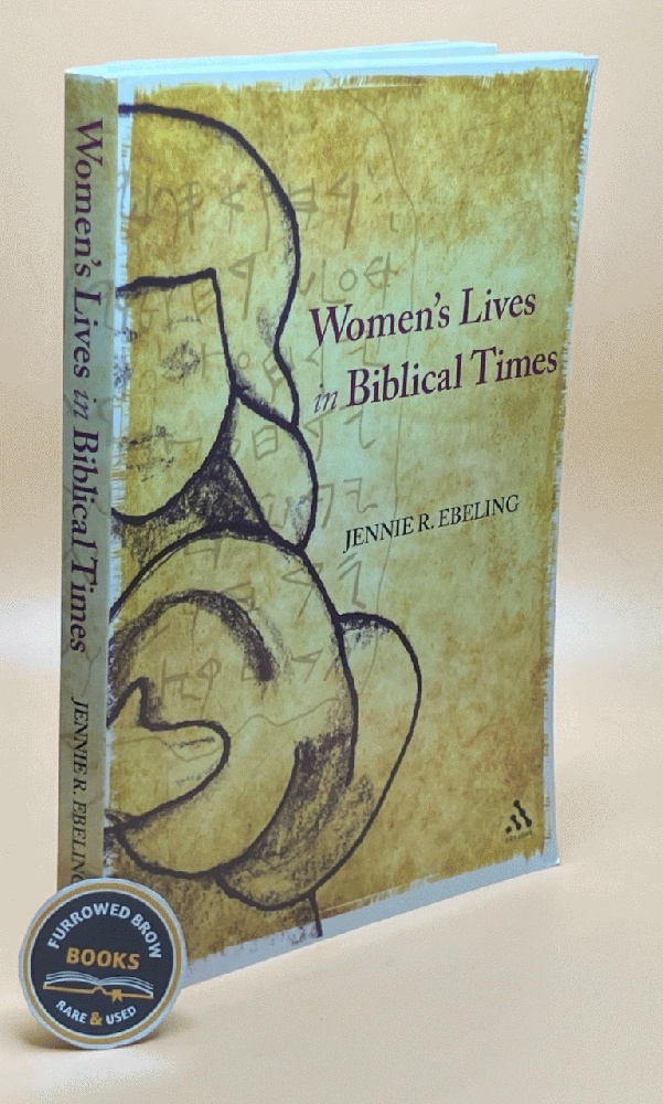 Women's Lives in Biblical Times