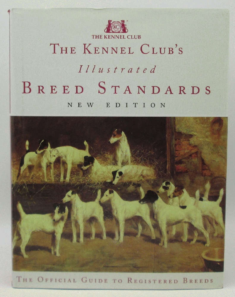 Image for The Kennel Club's Illustrated Breed Standards: The Official Guide to Registered Breeds (Signed)