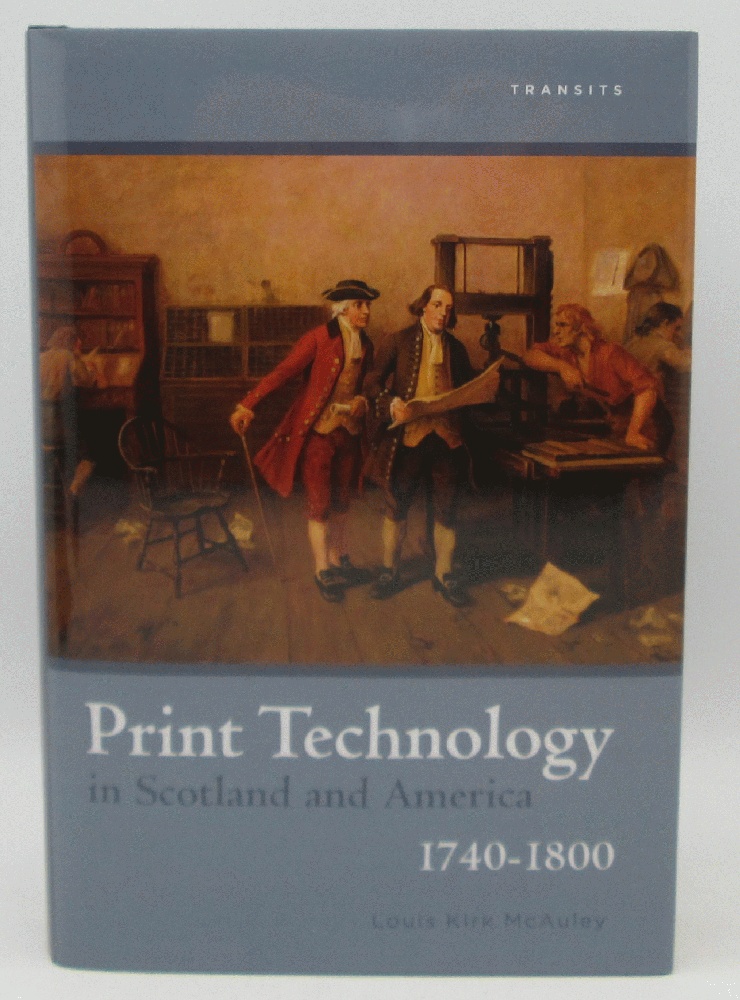 Image for Print Technology in Scotland and America, 1740 - 1800