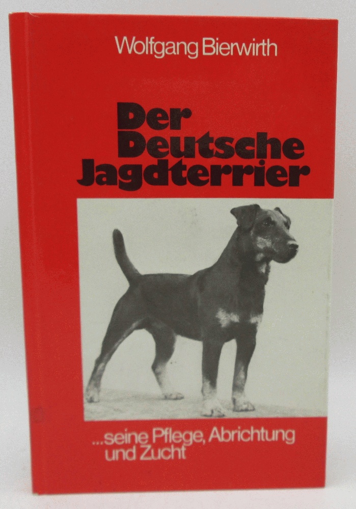 Image for Der Deutsche Jagdterrier: Seine Pflege, Abrichtung u. Zucht (German Edition)