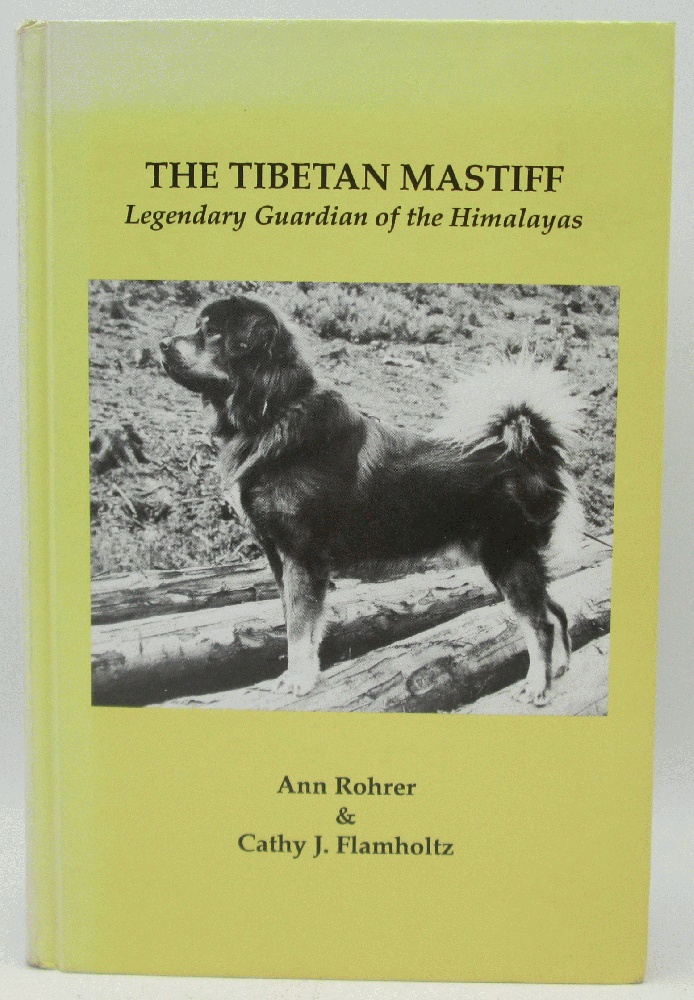 Image for The Tibetan Mastiff: Legendary Guardian of the Himalayas