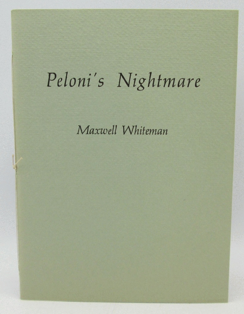 Peloni's Nightmare by Maxwell Whiteman