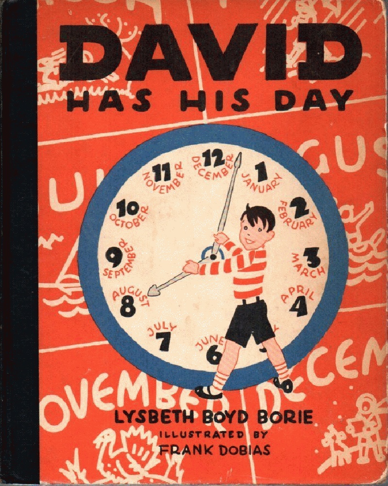 Image for David Has His Day: Lysbeth Boyd Borie (Signed)