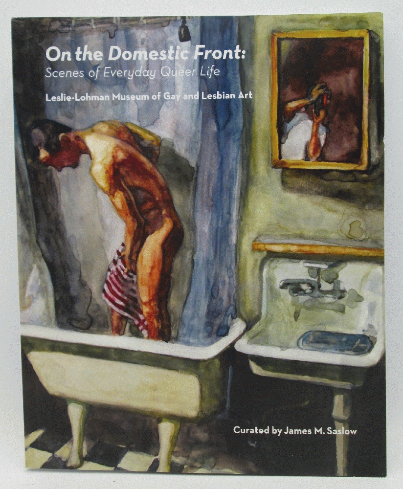 Image for On the Domestic Front Scenes of Everyday Queer Life