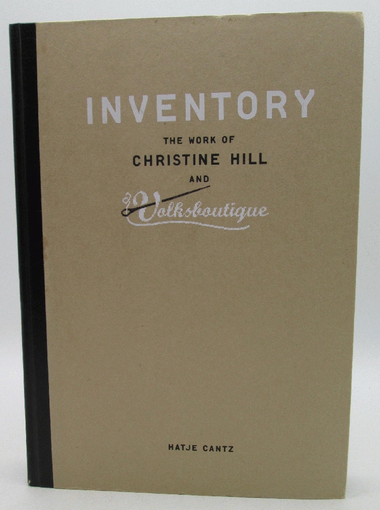 Image for Inventory: The Work Of Christine Hill And Volksboutique