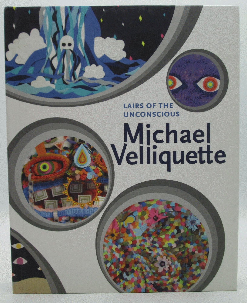 Image for Lairs of the Unconscious: Michael Velliquette