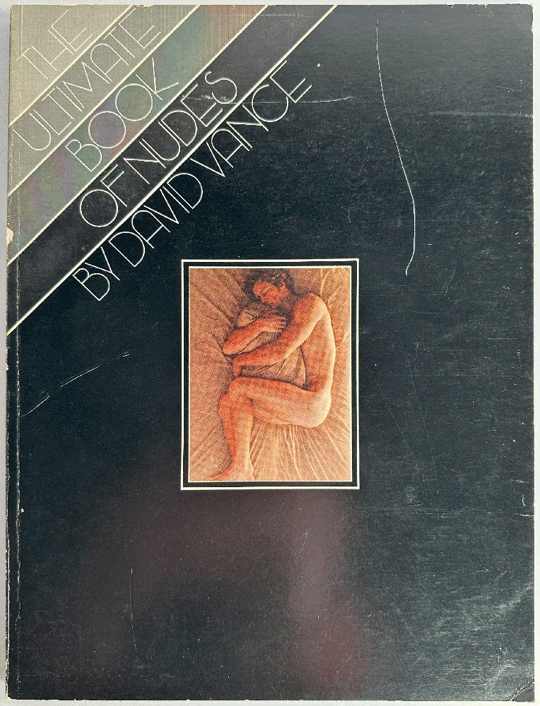 The Ultimate Book of Nudes by David Vance