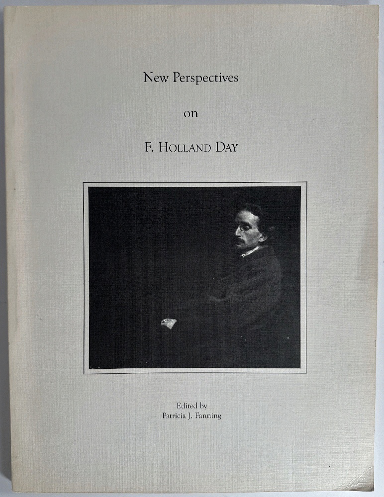New Perspectives on F. Holland Day: Selected Presentations from the Fred Holland Day in Context Symposium Held at Stonehill College North Easton, Massachusetts April 19, 1997
