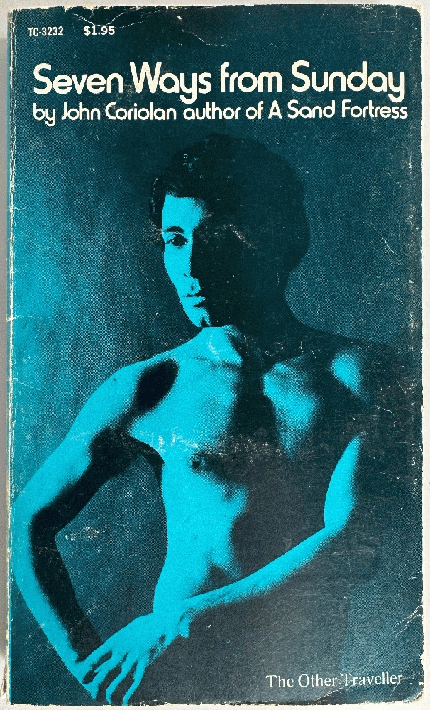 Seven Ways from Sunday: John Coriolan (Queer Pulp)
