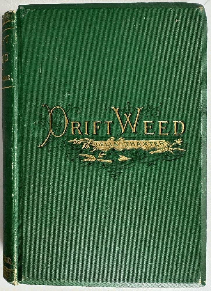 Drift-Weed by Celia Thaxter