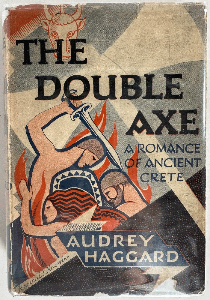 The Double Axe, A Romance of Ancient Crete by Audrey Haggard