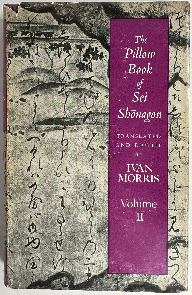 The Pillow Book of Sei Shonagon Volume II