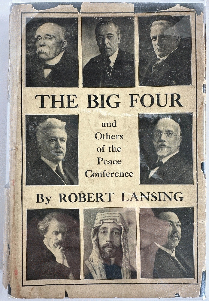 The Big Four and Others of the Peace Conference: Robert Lansing (Signed 1st Ed)