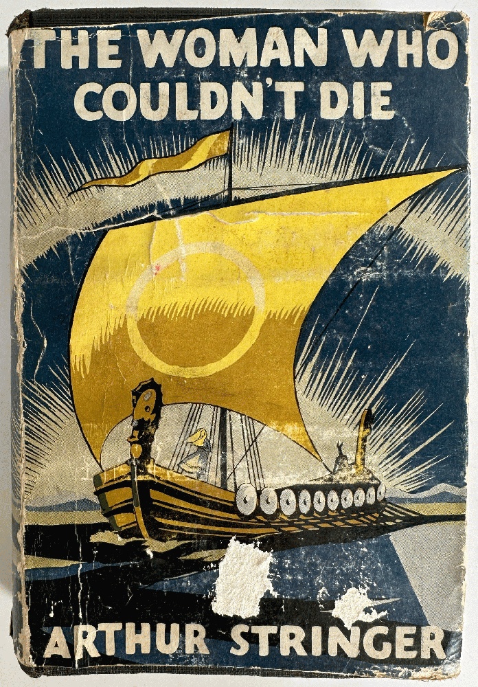 The Woman Who Couldn't Die: Arthur Stringer