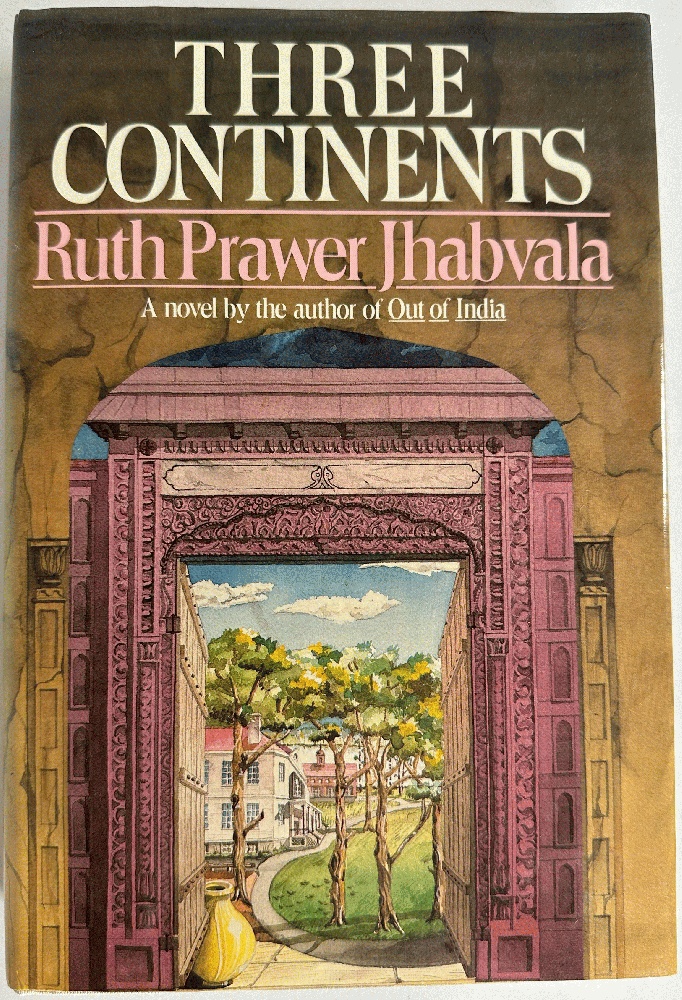 Three Continents: Ruth Prawer Jhabvala (Signed)