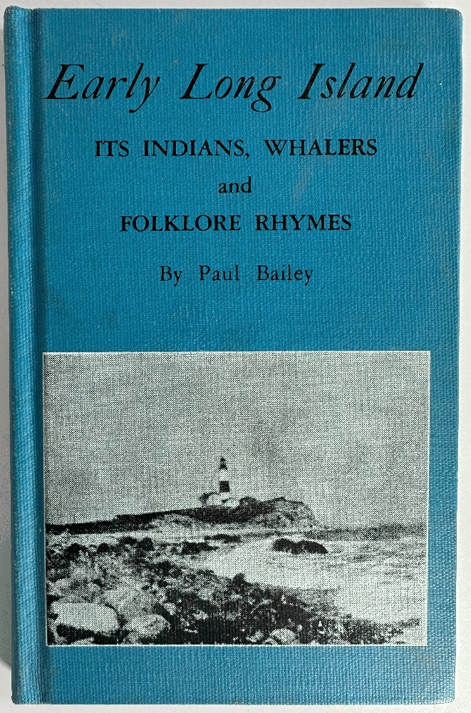 Early Long Island, Its Indians, Whalers and Folklore Rhymes
