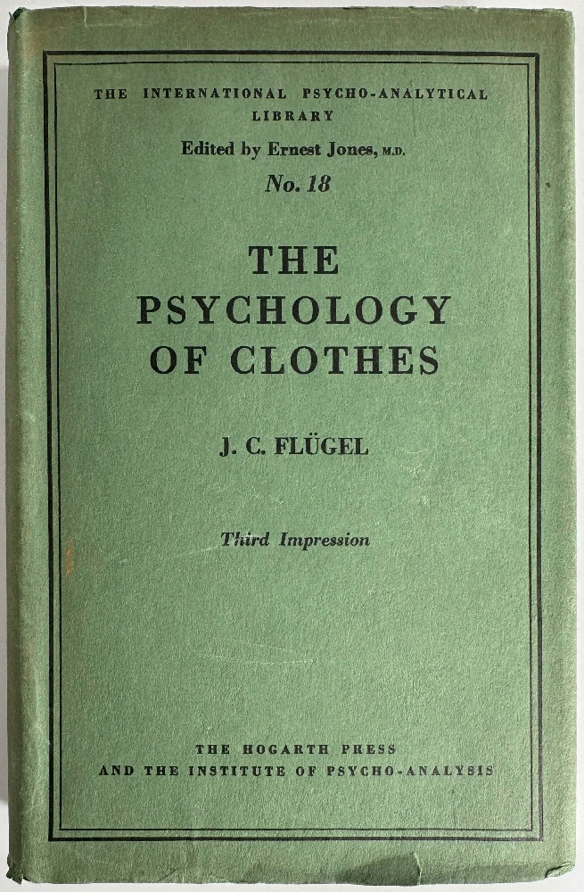 The Psychology of Clothes: J.C. Flugel