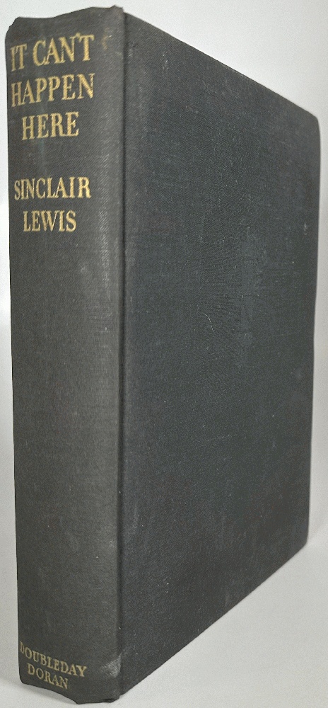 It Can't Happen Here, A Novel by Sinclair Lewis
