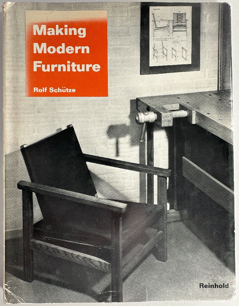 Making Modern Furniture: Rolf Schutze