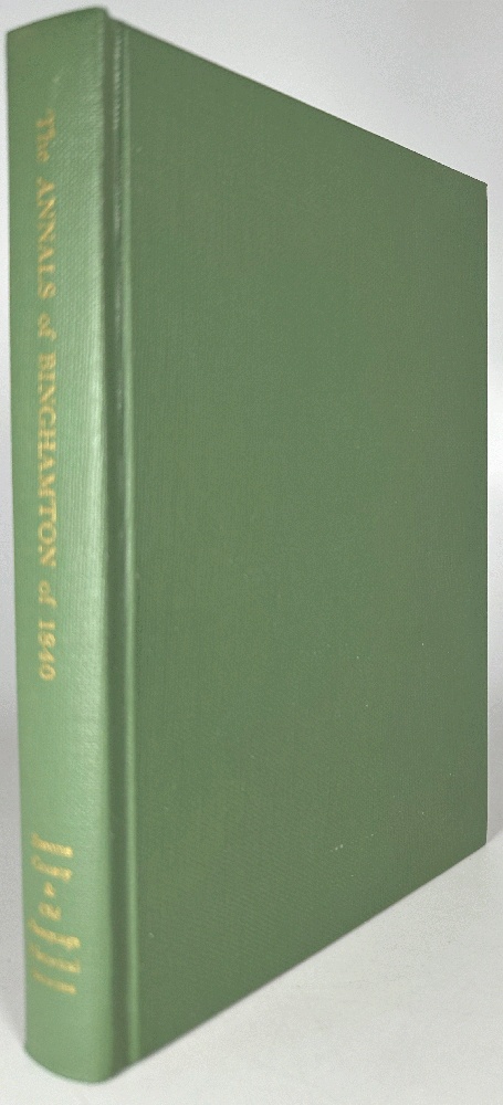 J.B. Wilkinson's The Annals of Binghamton of 1840 with an Appraisal 1840-1967