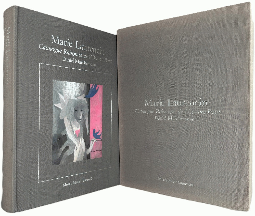 Marie Laurencin 1883-1956: Catalogue Raisonnee de L'Oeuvre Peint