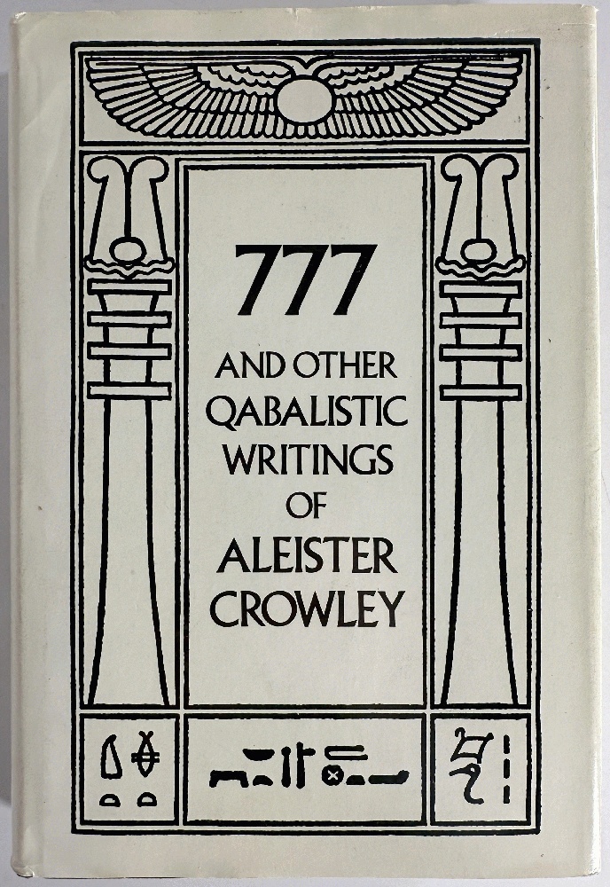 777 and Other Qabalistic Writings of Aleister Crowley: Including Gematria & Sepher Sephiroth