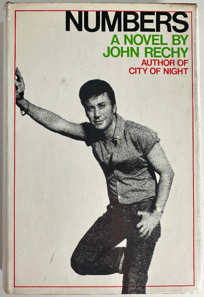 Numbers, A Novel by John Rechy