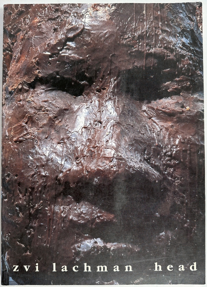 Zvi Lachman: Head (Gordon Gallery Spring 1993)