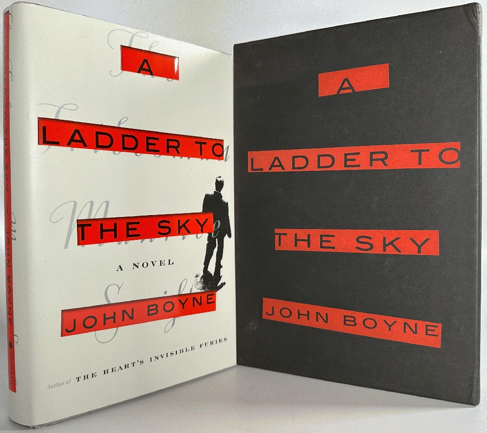 A Ladder to the Sky, A Novel by John Boyne