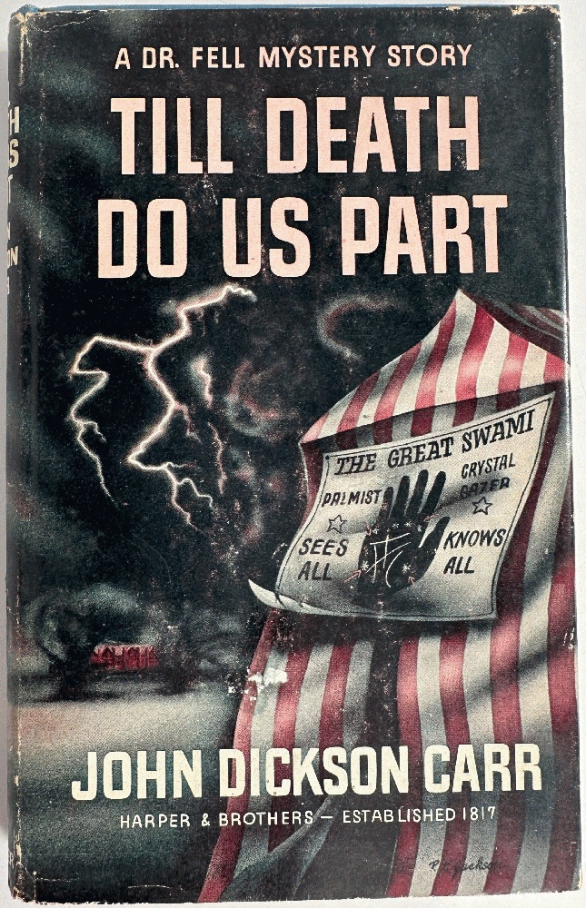 Till Death Do Us Part, A Dr. Fell Mystery Story: John Dickson Carr