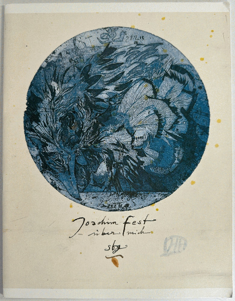 Horst Janssen - Joachim Fest: Eroffnungsrede zur Janssen-Ausstellung in der Kunsthalle Emden Juli 1988 (Opening speech for the Janssen exhibition at the Kunsthalle Emden, July 1988)