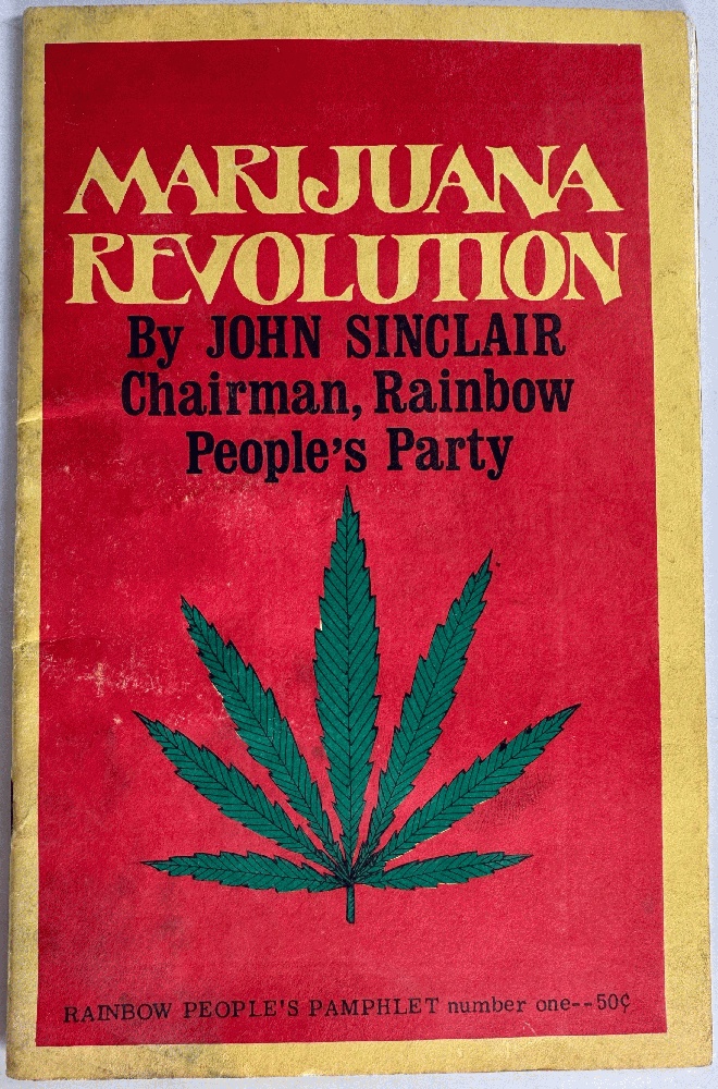 Marijuana Revolution by John Sinclair (Rainbow People's Pamphlet Number 1)