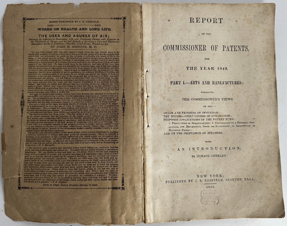 Report of the Commissioner of Patents for the Year 1849: Part I - Arts and Manufactures