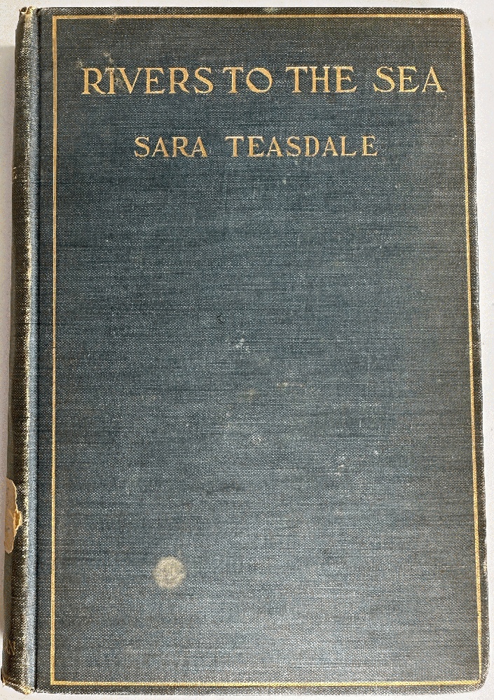 Image for Rivers to the Sea by Sara Teasdale Rivers to the Sea by Sara Teasdale