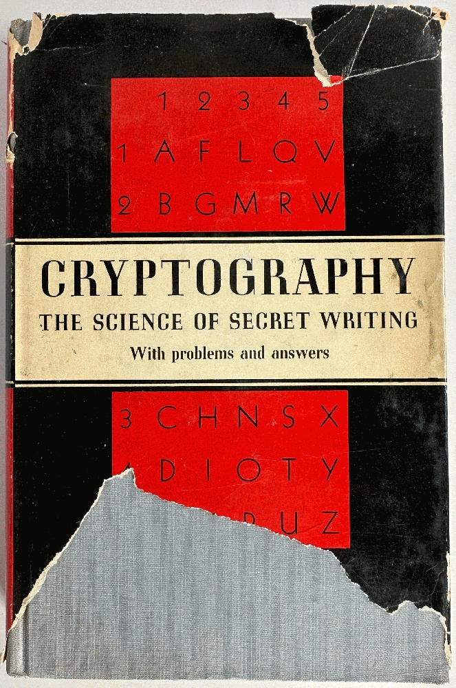 Image for Cryptography, The Science of Secret Writing by Laurence Dwight Smith Cryptography, The Science of Secret Writing by Laurence Dwight Smith