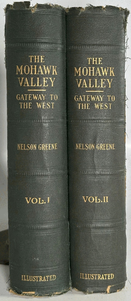 History of the Mohawk Valley, Gateway to the West 1614-1925 Vol I and II