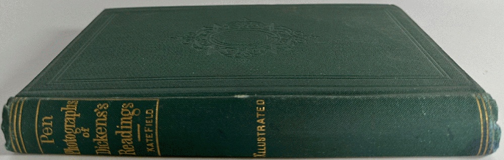 Pen Photographs of Charles Dickens's Readings, Taken from Life by Kate Field