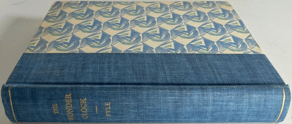 The Wonder Clock or Four & Twenty Marvelous Tales, Being One for Each Hour of the Day, Written and Illustrated by Howard and Katherine Pyle