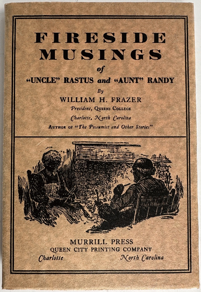 Image for Fireside Musings of Uncle Rastus and Aunt Randy by William H. Frazer Fireside Musings of Uncle Rastus and Aunt Randy by William H. Frazer