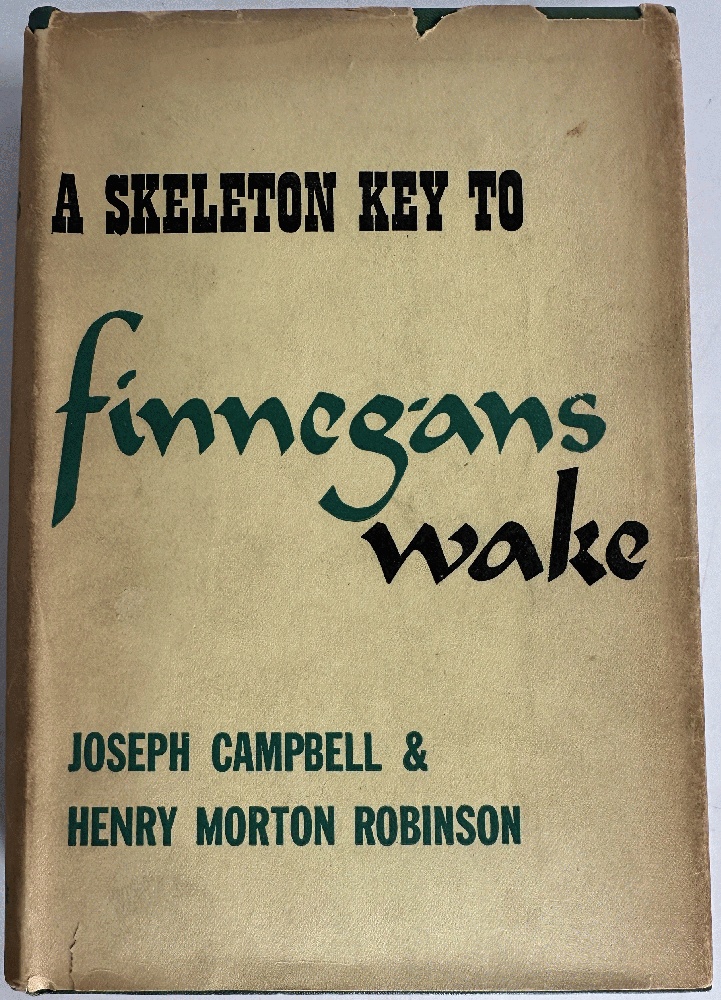 Image for A Skeleton Key to Finnegans Wake by Joseph Campbell & Henry Morton Robinson A Skeleton Key to Finnegans Wake by Joseph Campbell & Henry Morton Robinson