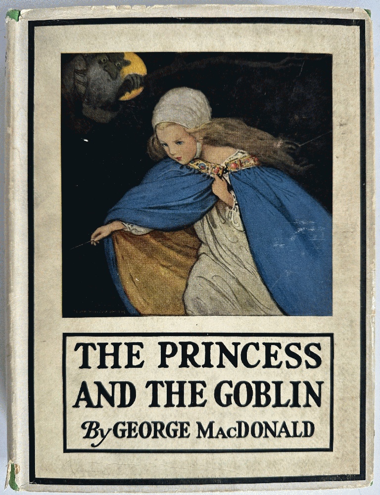 The Princess and the Goblin: George MacDonald; Jessie Willcox Smith