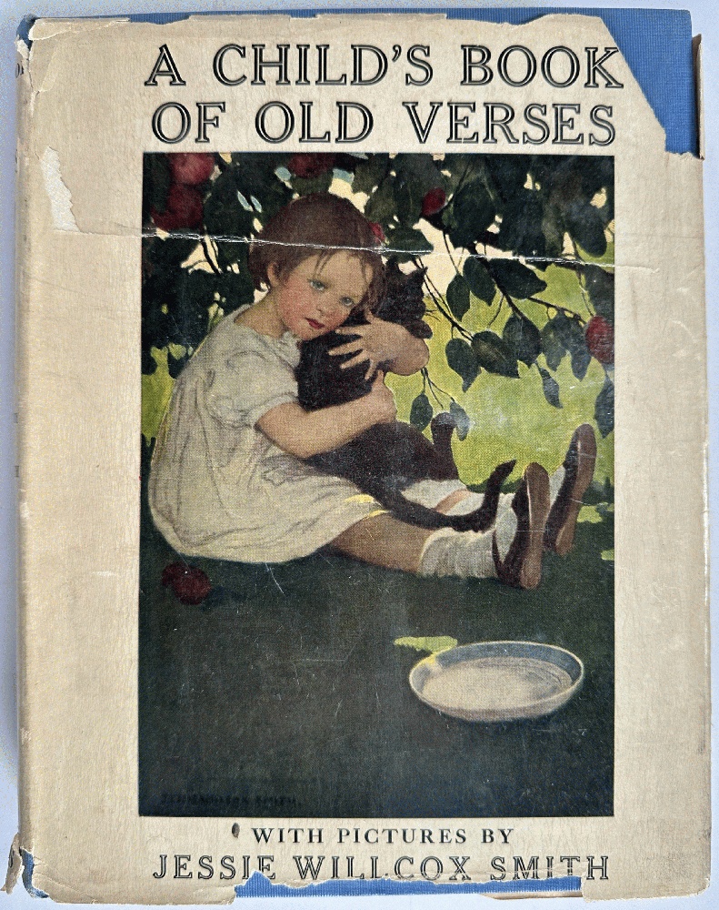 A Child's Book of Old Verses, Selected and Illustrated by Jessie Willcox Smith